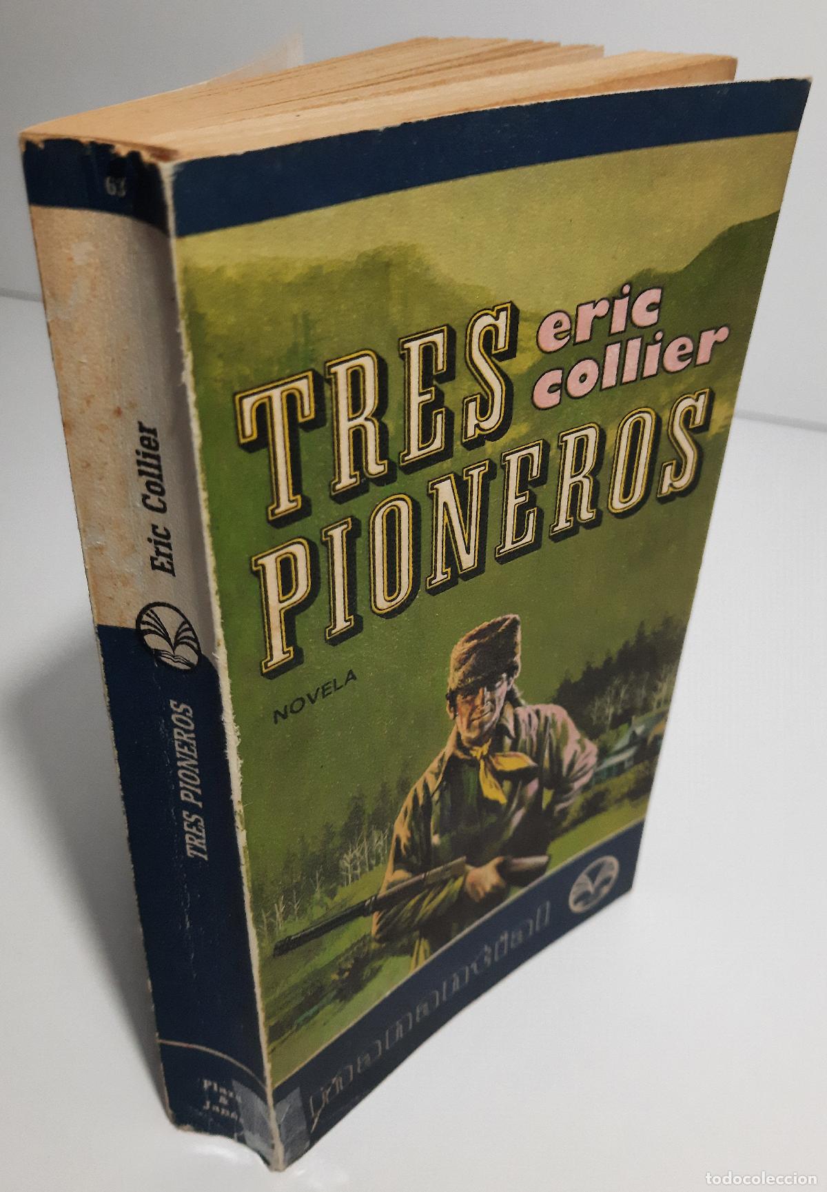 Libros de segunda mano: Tres pioneros - Collier, Eric - Foto 4