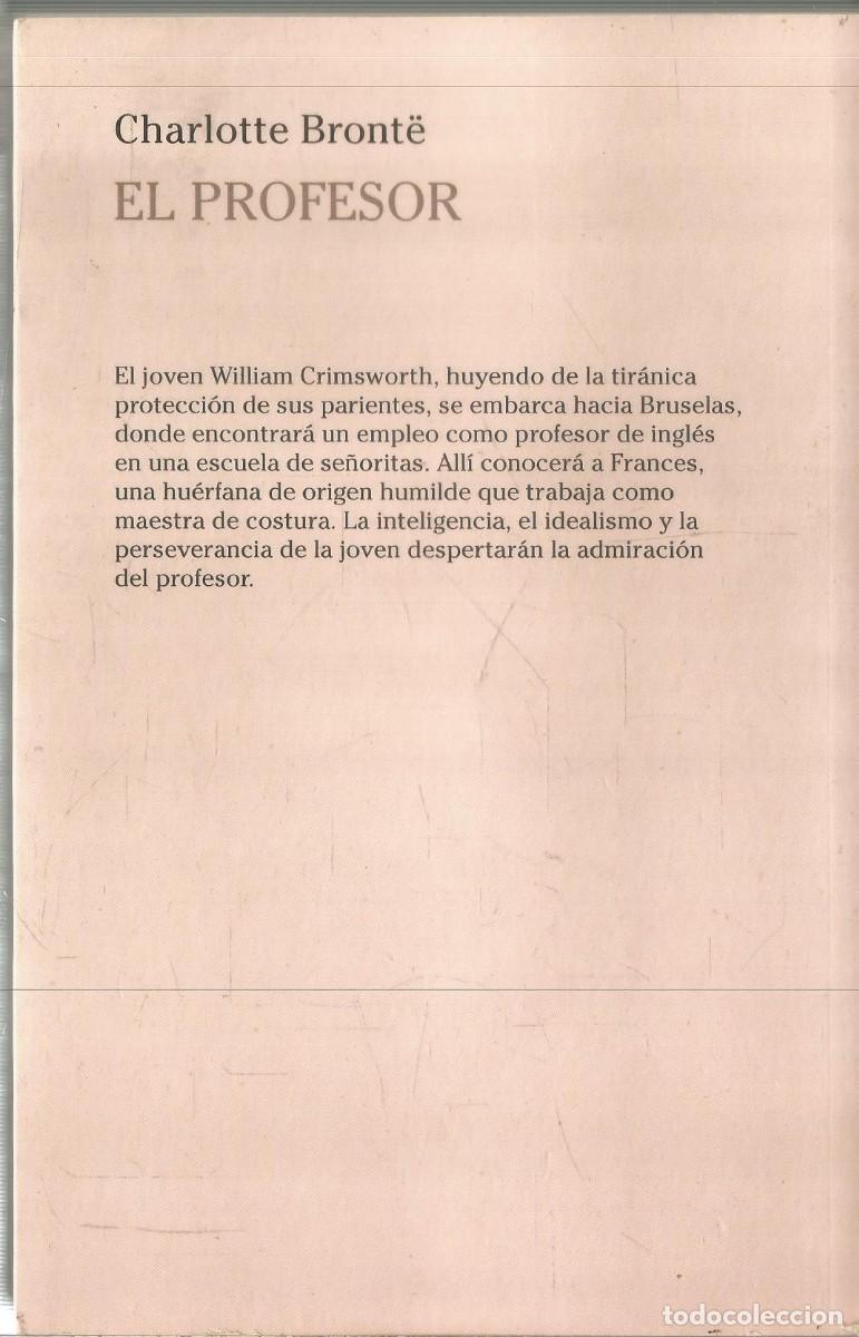 Libros de segunda mano: CHARLOTTE BRONTE. EL PROFESOR. RBA - Foto 2