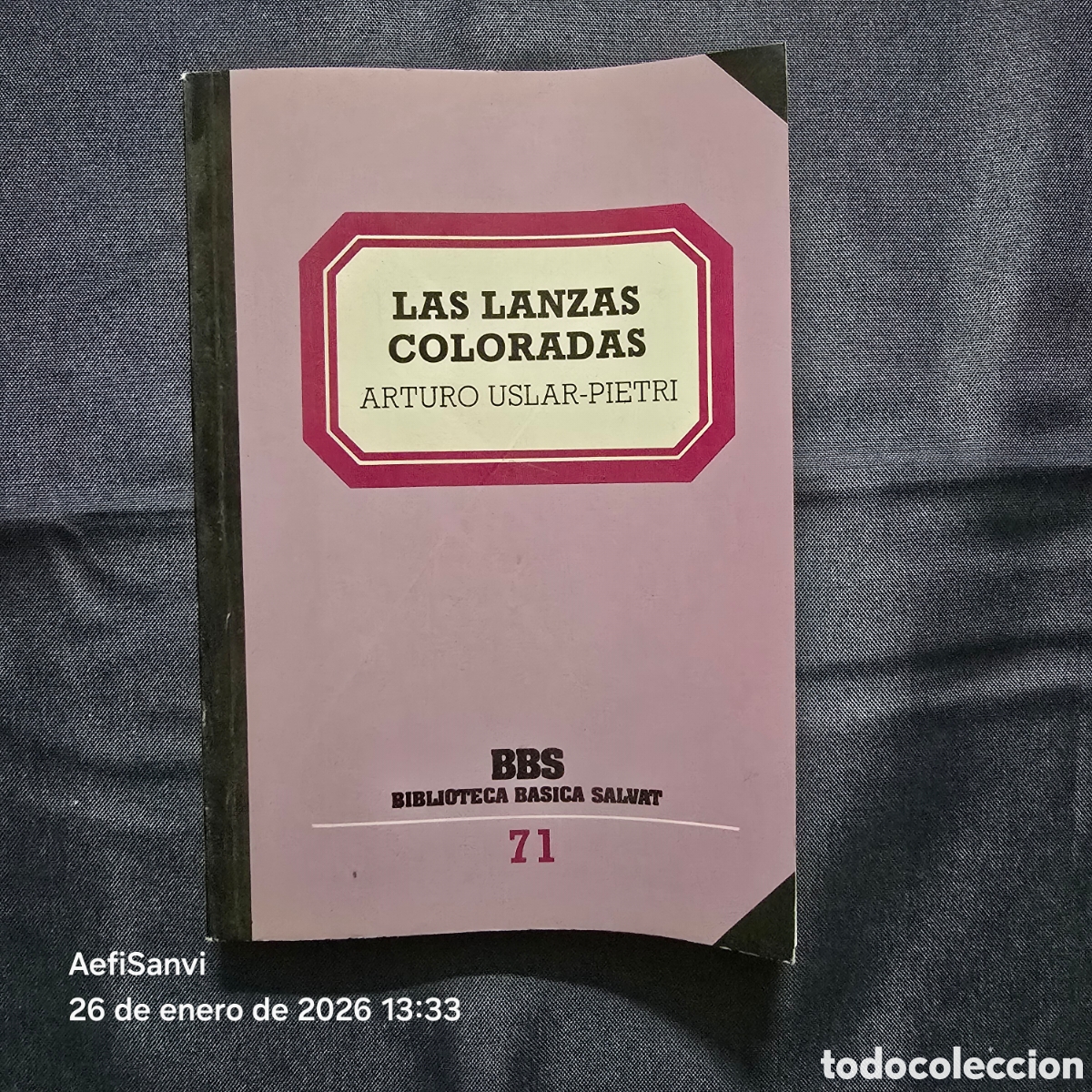 Libros de segunda mano: BBS 71: LAS LANZAS COLORADAS (ARTURO USLAR-PIETRI) (BIBLIOTECA B&Aacute;SICA SALVAT)