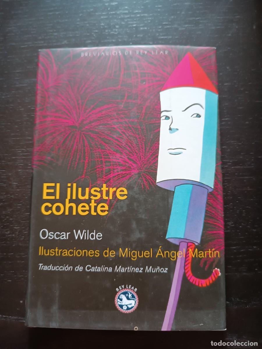 Libros de segunda mano: El ilustre cohete - Oscar Wilde. Rey Lear - Foto 1