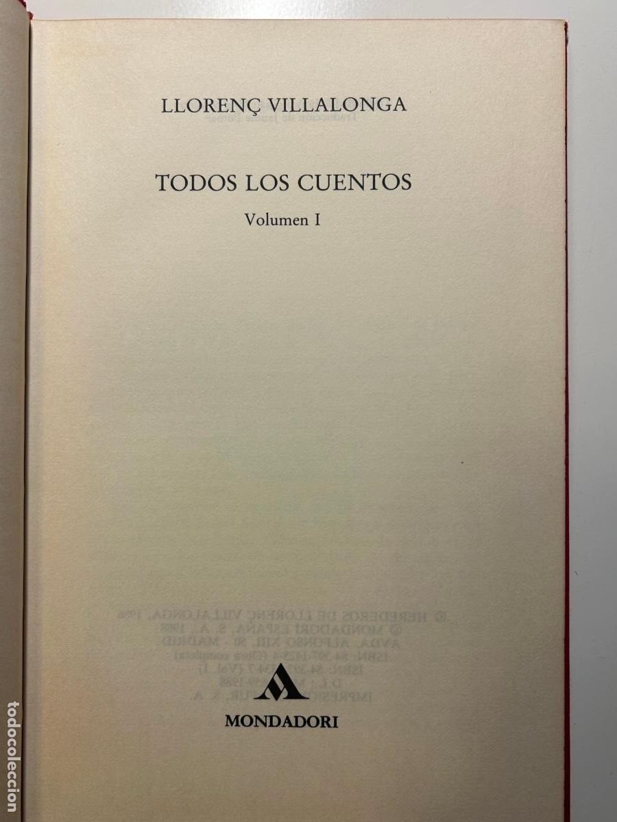 Livres d'occasion: Lloren&ccedil; Villalonga. Todos los cuentos. Volumen 1. Ed. Mondadori, Madrid, 1988