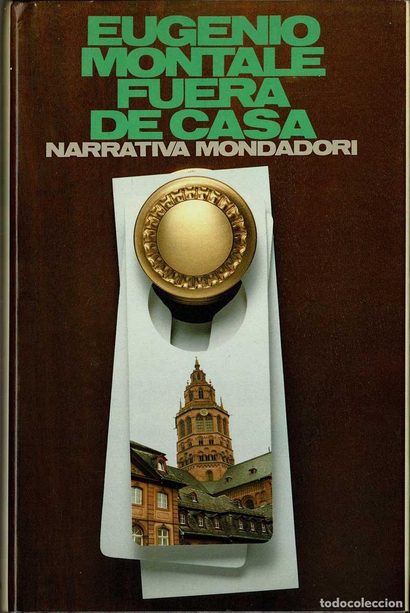 Libros de segunda mano: Fuera de casa - Eugenio Montale - Foto 1