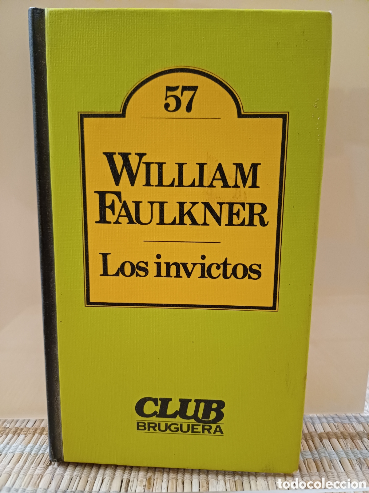 Libros de segunda mano: Los invictos de William Faulkner Primera edici&oacute;n 1981