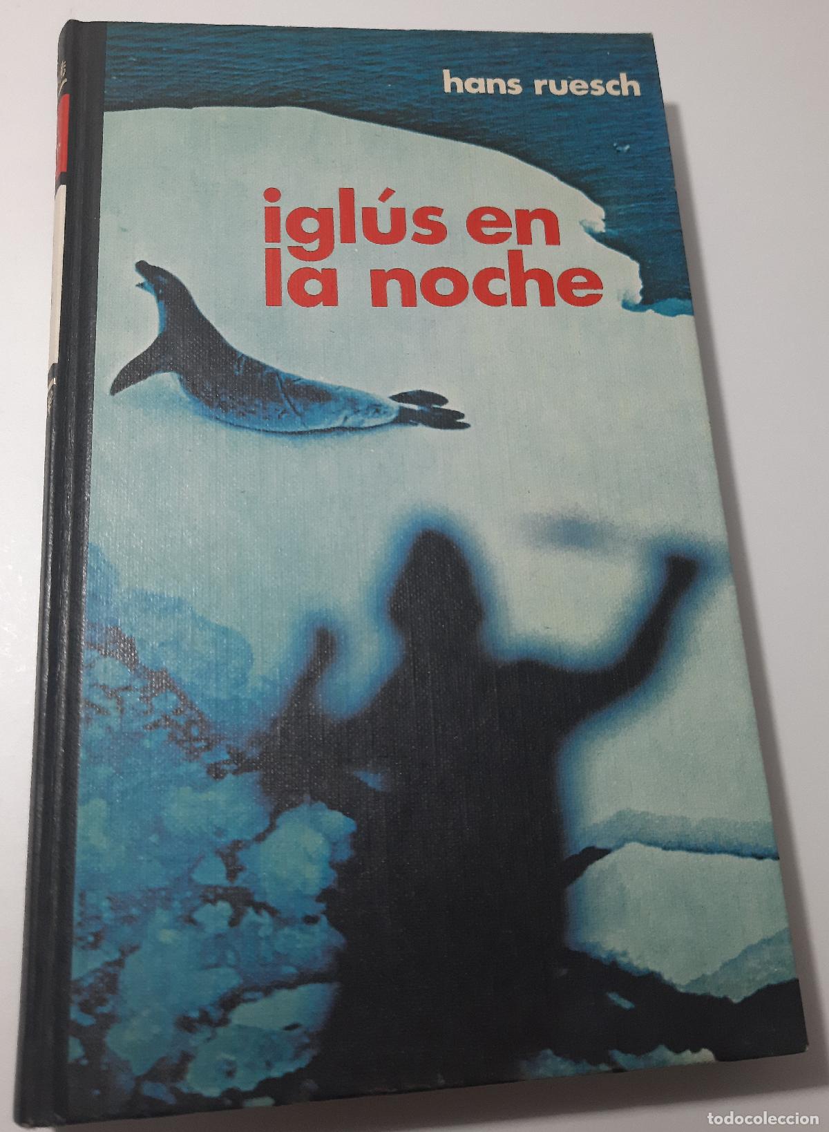 Libros de segunda mano: Iglus en la noche - Ruesch, Hans - Foto 1