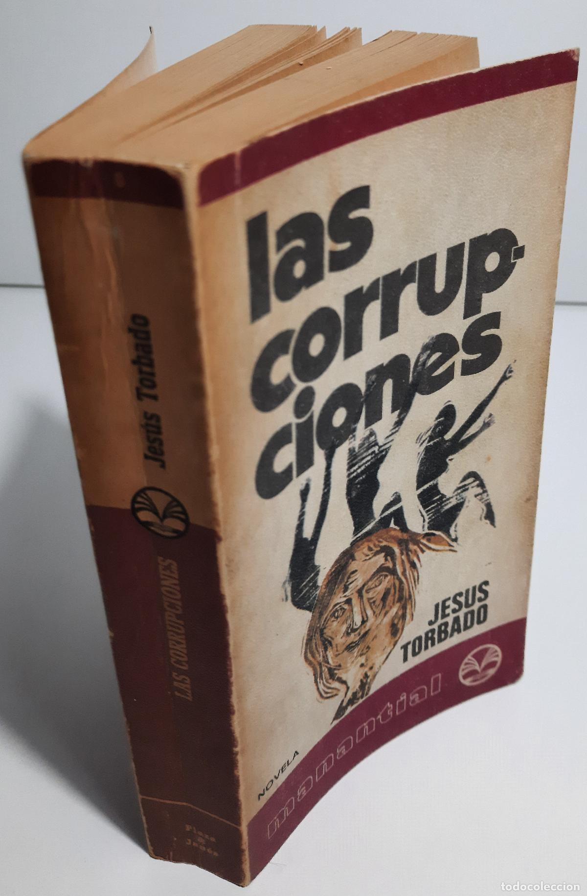 Libros de segunda mano: Las corrupciones - Torbado, Jesus - Foto 2