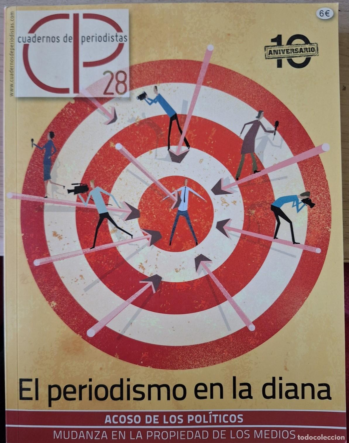 Gebrauchte B&uuml;cher: EL PERIODISMO EN LA DIANA. CUADERNOS DE PERIODISTAS N&ordm; 28. -
