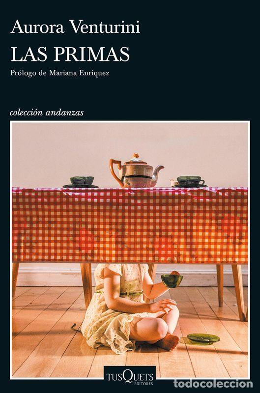 Libros de segunda mano: Las primas. - Venturini, Aurora. - Foto 1