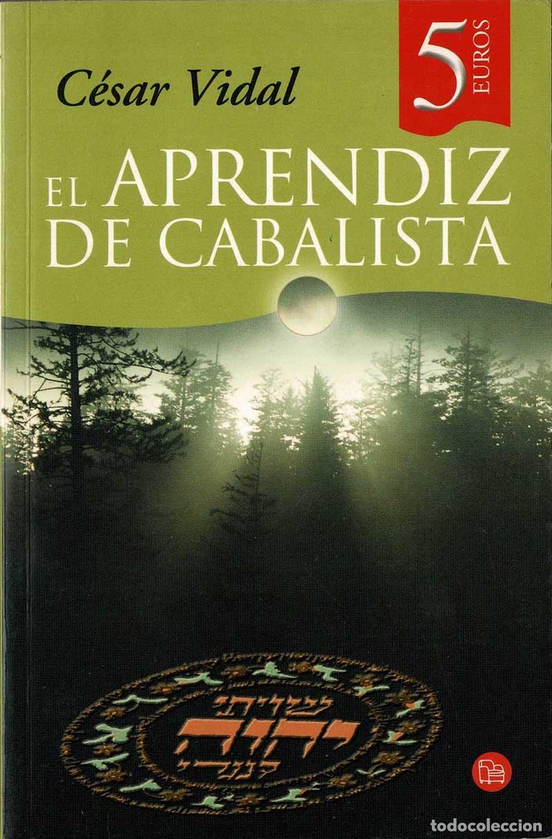 Libros de segunda mano: El aprendiz de cabalista - C&eacute;sar Vidal - Foto 1