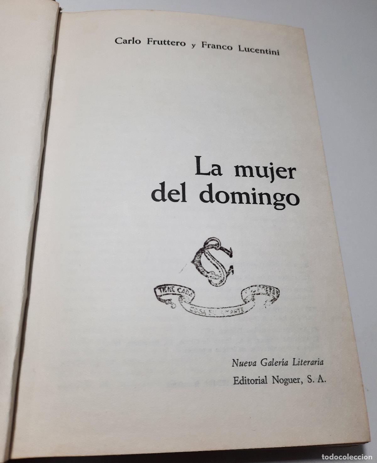 Libros de segunda mano: La mujer del domingo - Fruttero, Carlo - Foto 1