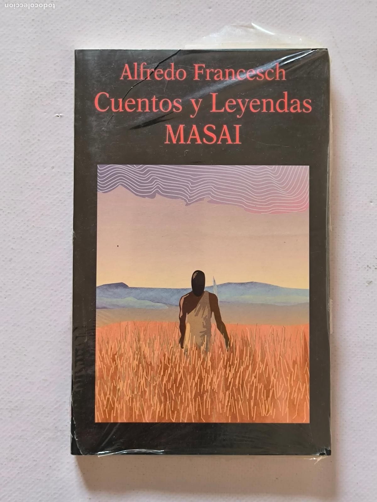 Libros de segunda mano: CUENTOS Y LEYENDAS MASAI - ALFREDO FRANCESCH - MIRAGUANO EDICIONES N&ordm; 58 - NUEVO, PRECINTADO (6Pw)