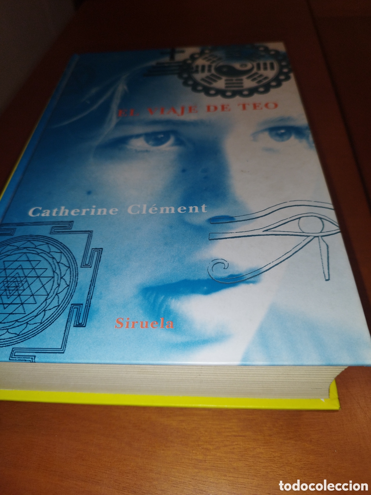 Second hand books: CATHERINE CLEMENT: EL VIAJE DE TEO. ED. SIRUELA, 1998