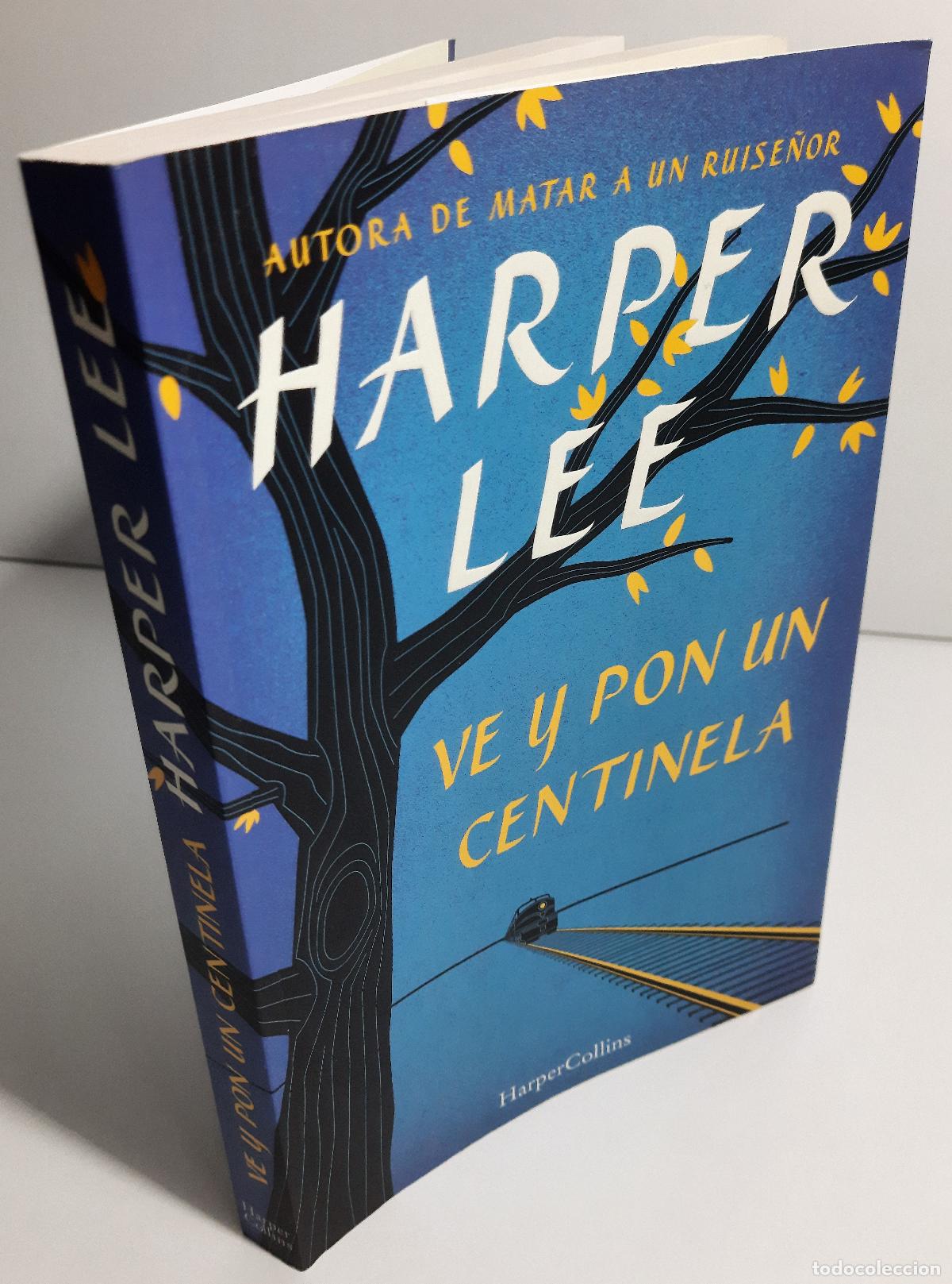 Libros de segunda mano: Ven y pon un centinela - Lee, Harper - Foto 3