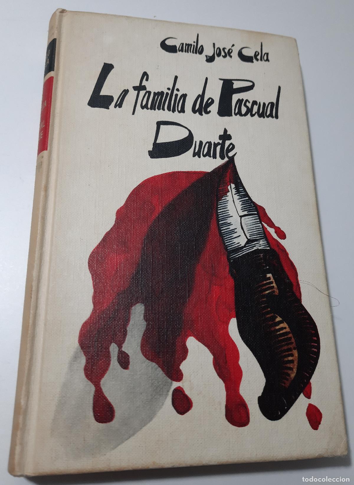 Libros de segunda mano: La familia de Pascual Duarte - Cela, Camilo Jose