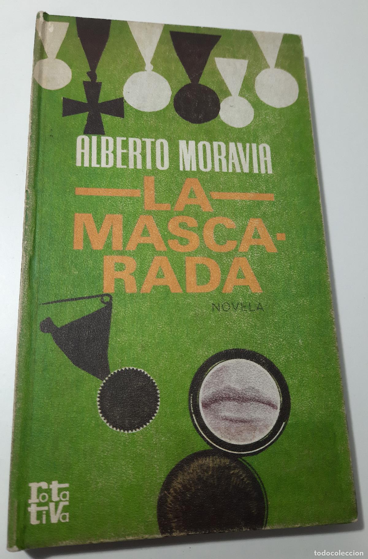 Libri di seconda mano: La mascarada - Moravia, Alberto