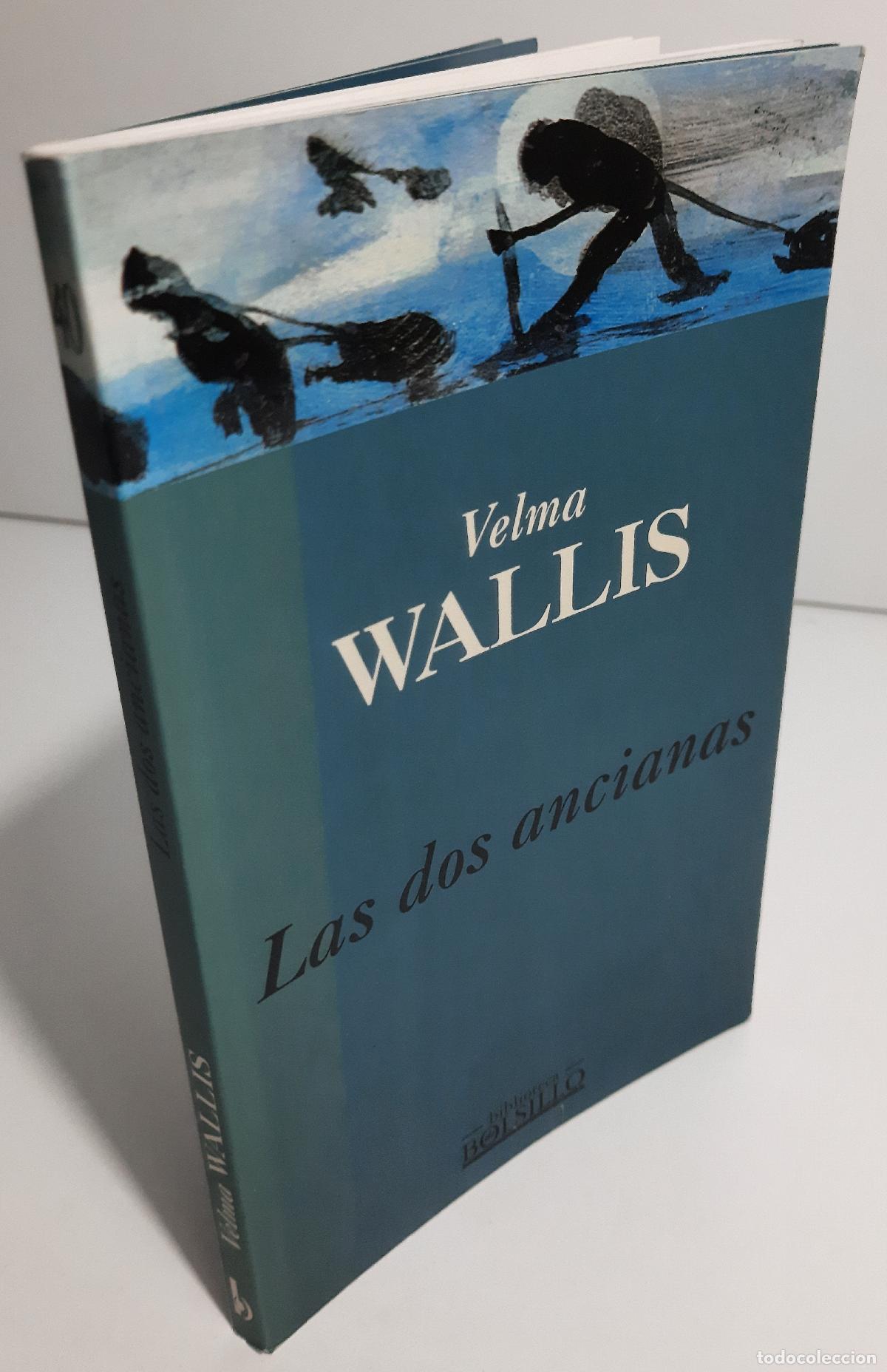 Libros de segunda mano: Las dos ancianas - Wallis, Velma - Foto 3