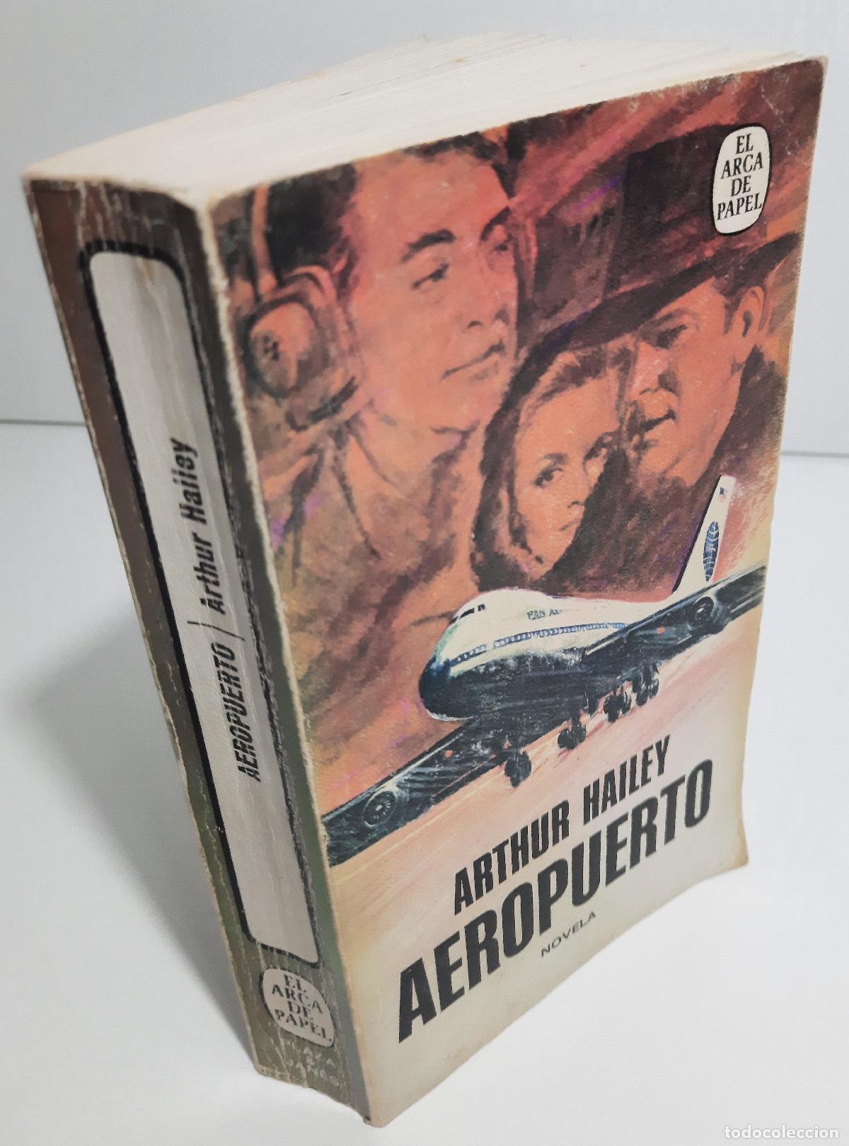 Libros de segunda mano: Aeropuerto - Hailey, Arthur - Foto 3