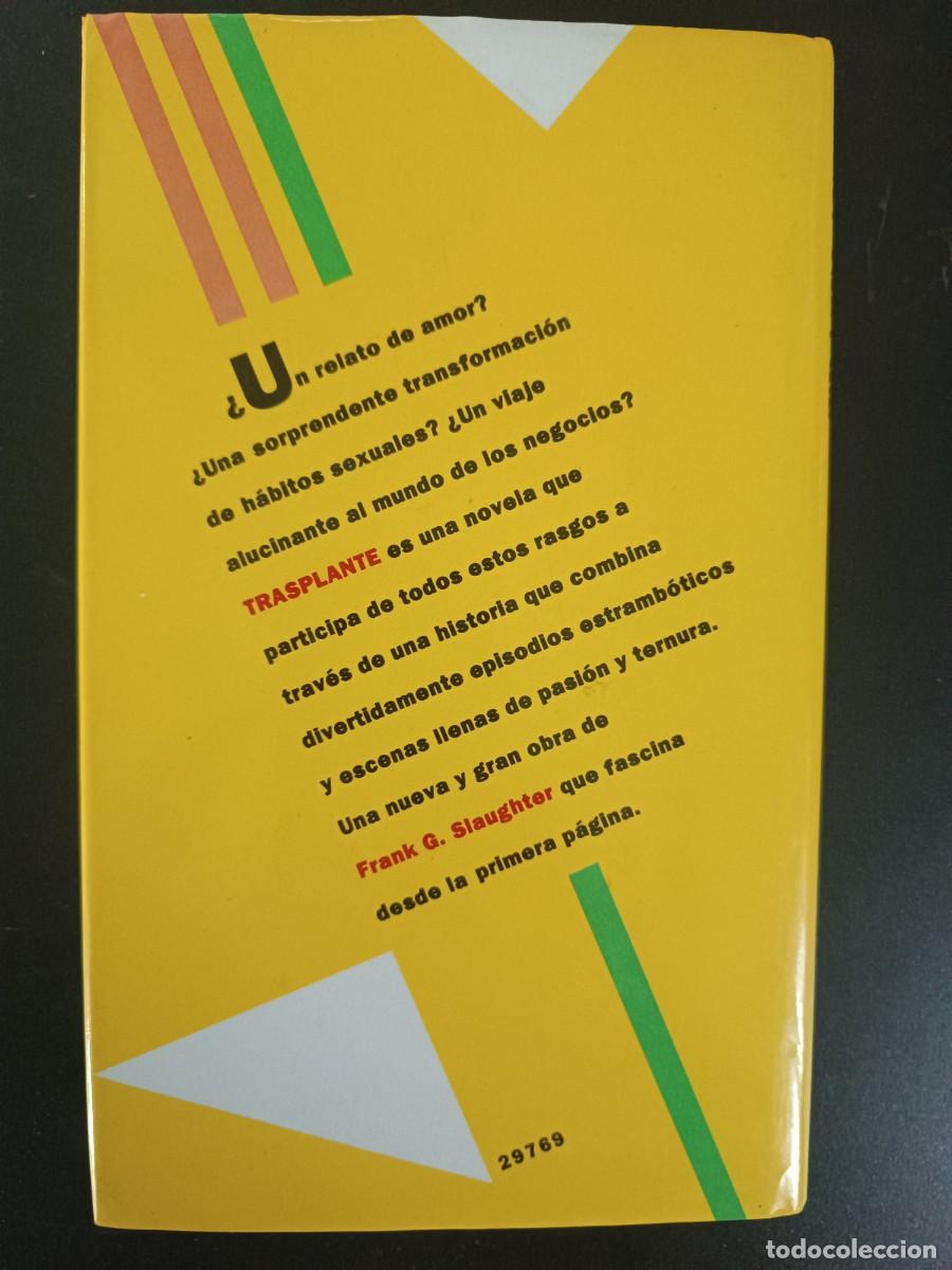 Libros de segunda mano: Trasplante Frank G. Slaughter - Foto 2