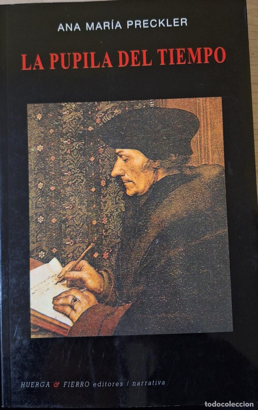 Gebrauchte B&uuml;cher: LA PUPILA DEL TIEMPO. - PRECKLER, Ana Maria.
