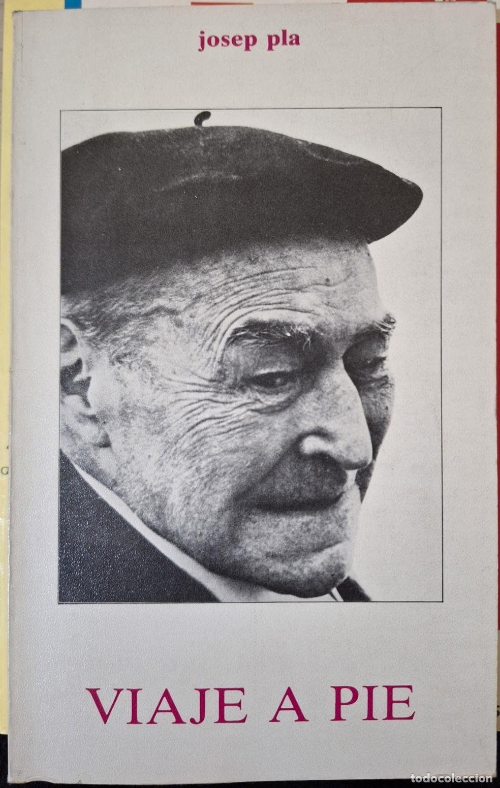 Libros de segunda mano: VIAJE A PIE. - PLA, Josep.