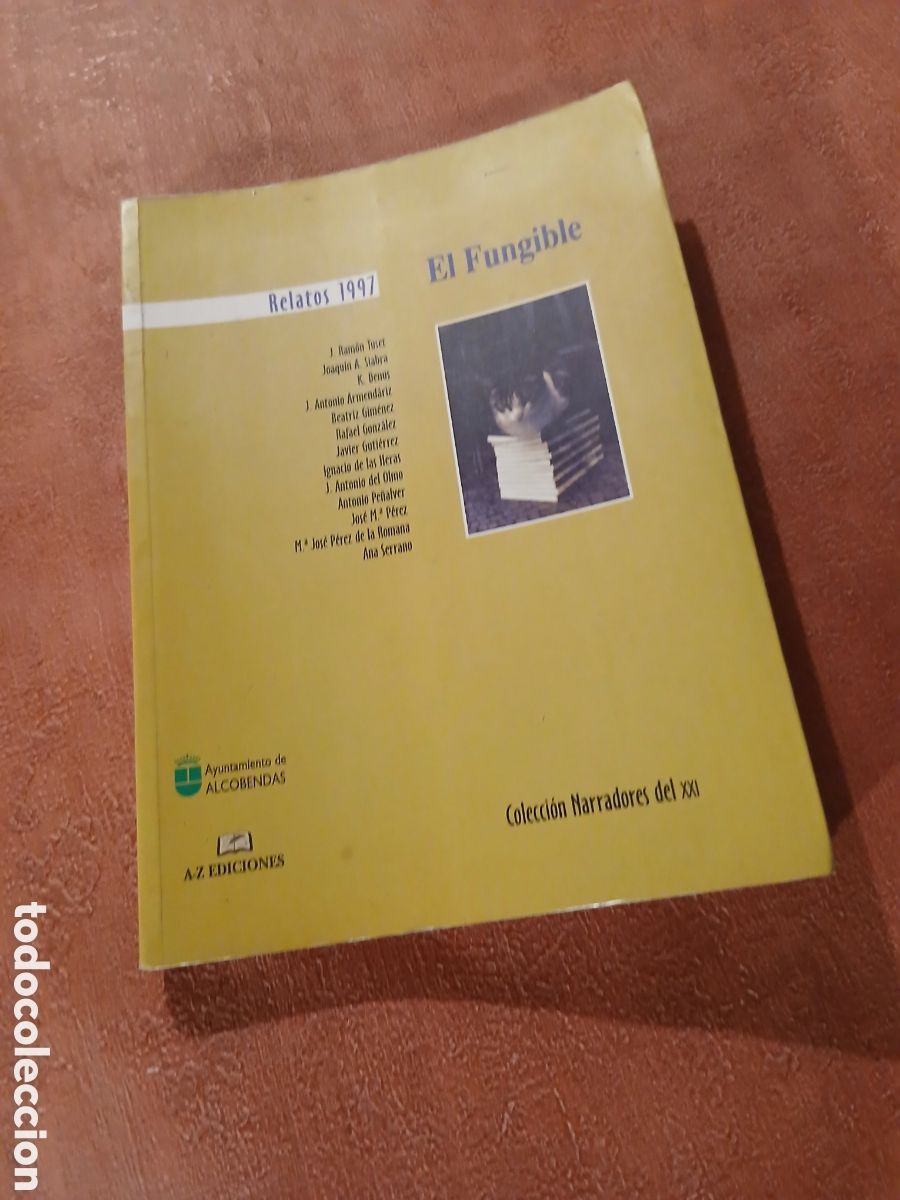 Libros de segunda mano: El Fungible. Relatos 1997.