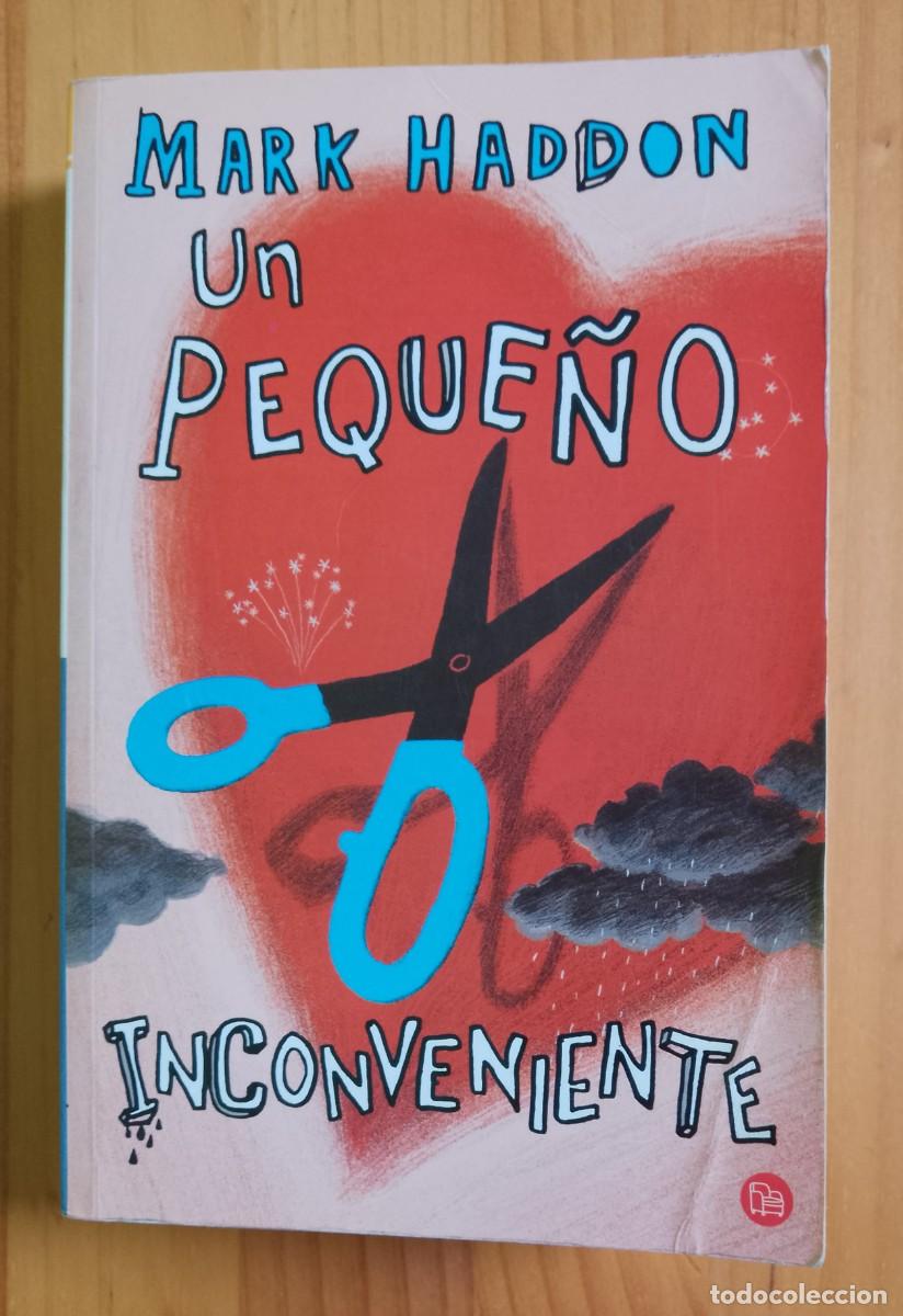 Gebrauchte B&uuml;cher: UN PEQUE&Ntilde;O INCONVENIENTE - MARK HADDIB