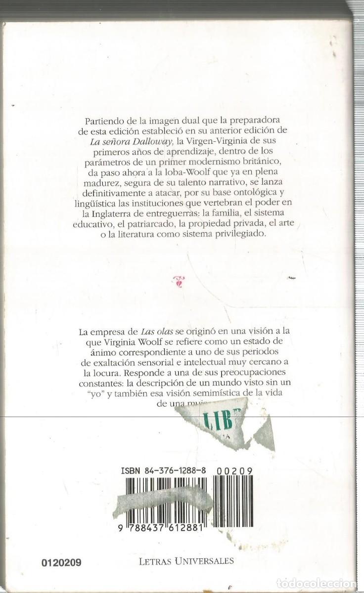 Libros de segunda mano: VIRGINIA WOOLF. LAS OLAS. CATEDRA - Foto 2