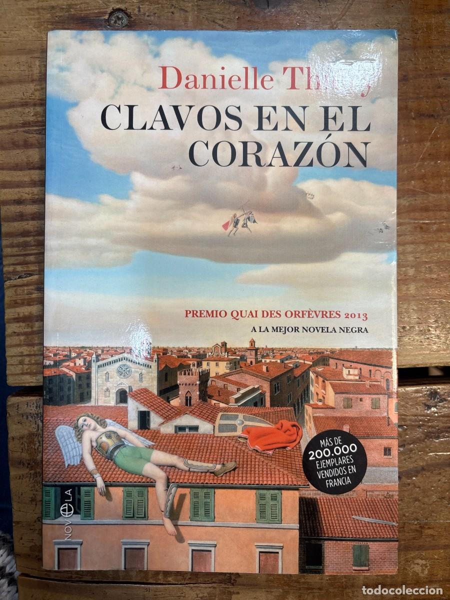 Libros de segunda mano: Clavos en el coraz&oacute;n (Spanish Edition) Thi&eacute;ry, Danielle - Foto 1