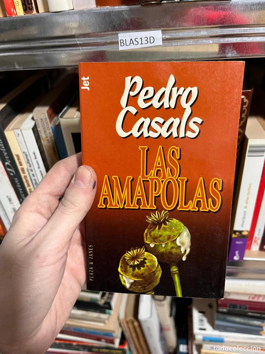 Libri di seconda mano: BLAS13D Pedro Casals LAS AMAPOLAS
