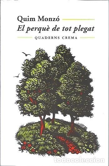 Libri di seconda mano: EL PERQUE DE TOT PLEGAT QUIM MONZO