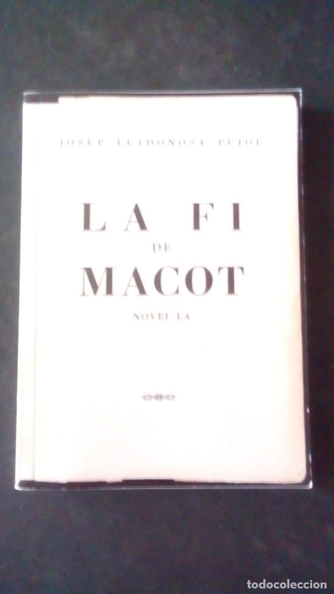 Gebrauchte B&uuml;cher: LA FI DE MACOT - JOSEP LLADONOSA PUJOL