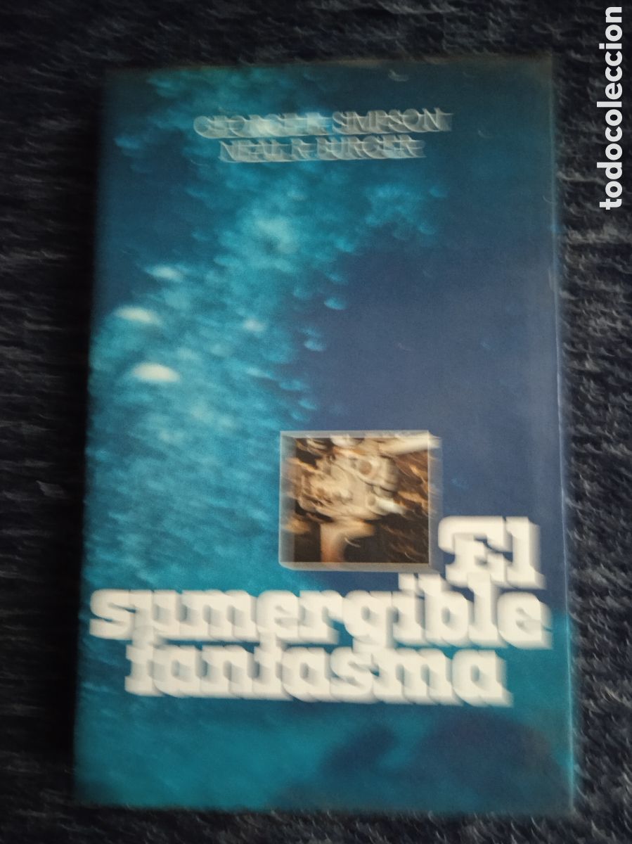 Livres d'occasion: El sumergible fantasma./ George E. Simpson