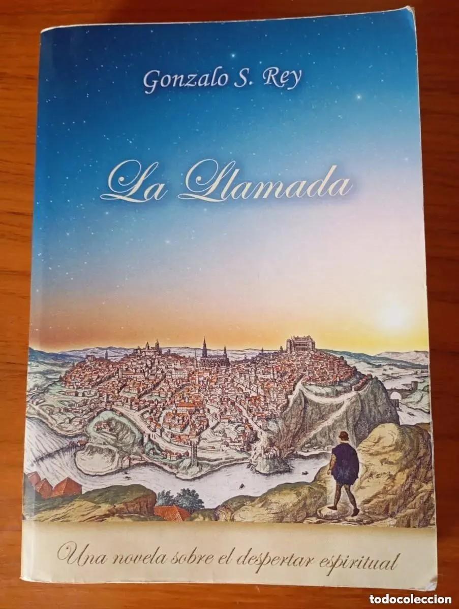 Libros de segunda mano: LA LLAMADA - GONZALO. S. REY. GONZALO SIMON EDITORIAL.
