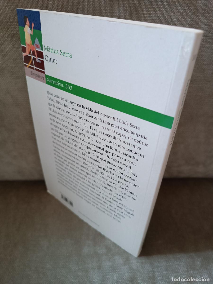 Libros de segunda mano: M&Agrave;RIUS SERRA - QUIET - EMP&Uacute;RIES, 2009 - EN CATAL&Agrave; - Foto 3