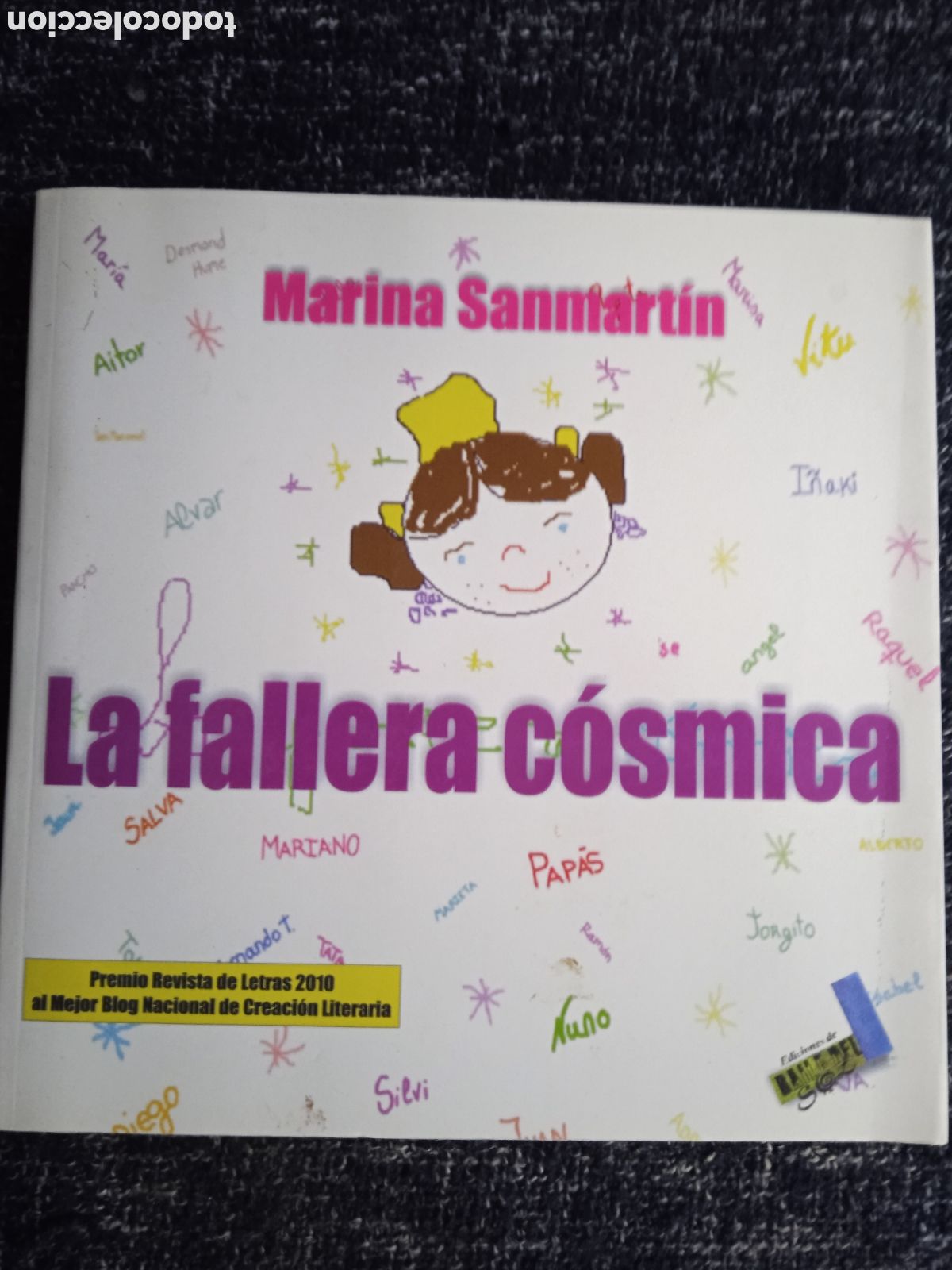 Livres d'occasion: LA FALLERA C&Oacute;SMICA / Marina Sanmart&iacute;n