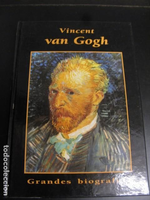 Second hand books: Grandes Biograf&iacute;as. Vincent Van Gogh. - Elena Calvo Llorca