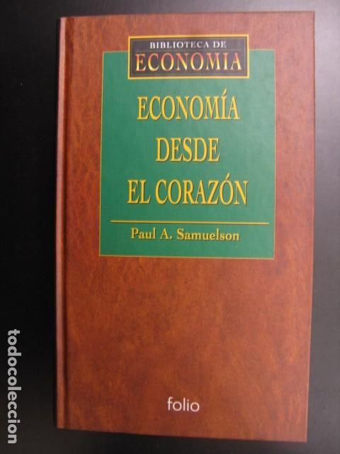 Libros de segunda mano: ECONOMIA DESDE EL CORAZON / PAUL A.SAMUELSON / - Foto 1