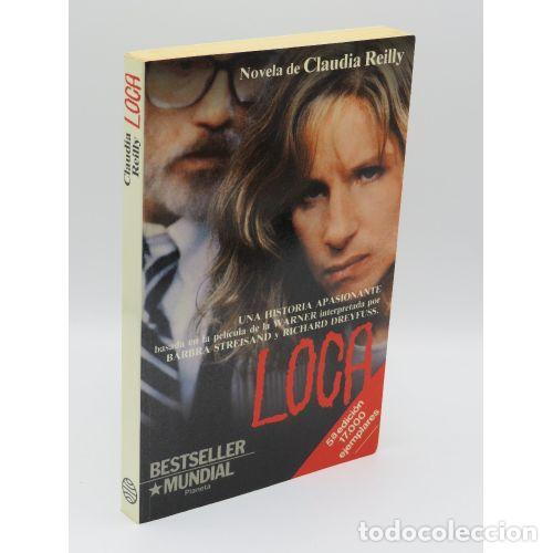 Libros de segunda mano: Loca - Claudia Reilly - Planeta - Contempor&aacute;nea, 94