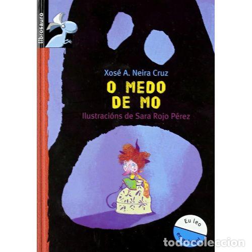 Second hand books: O Medo de Mo Gal - Xos&eacute; Antonio Neira Cruz - Macmillan - Librosaurio