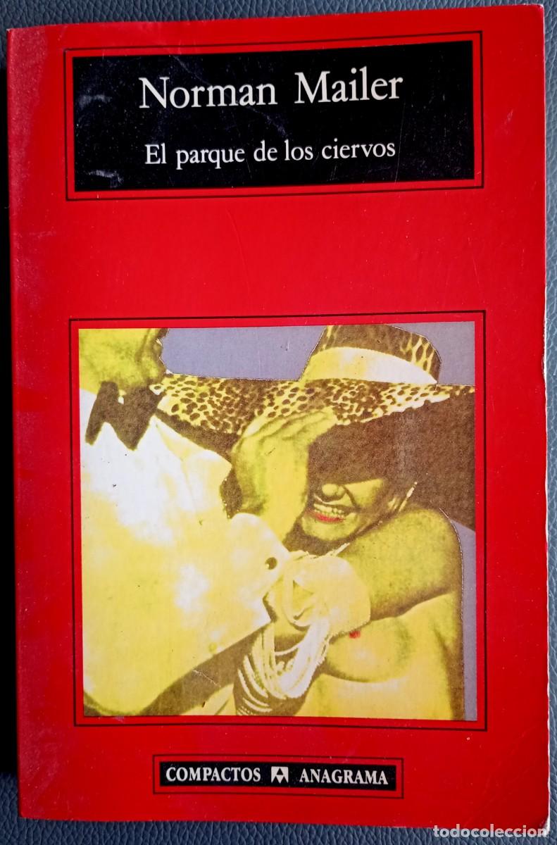 Libros de segunda mano: Norman Mailer . El parque de los ciervos . Anagrama - Foto 1