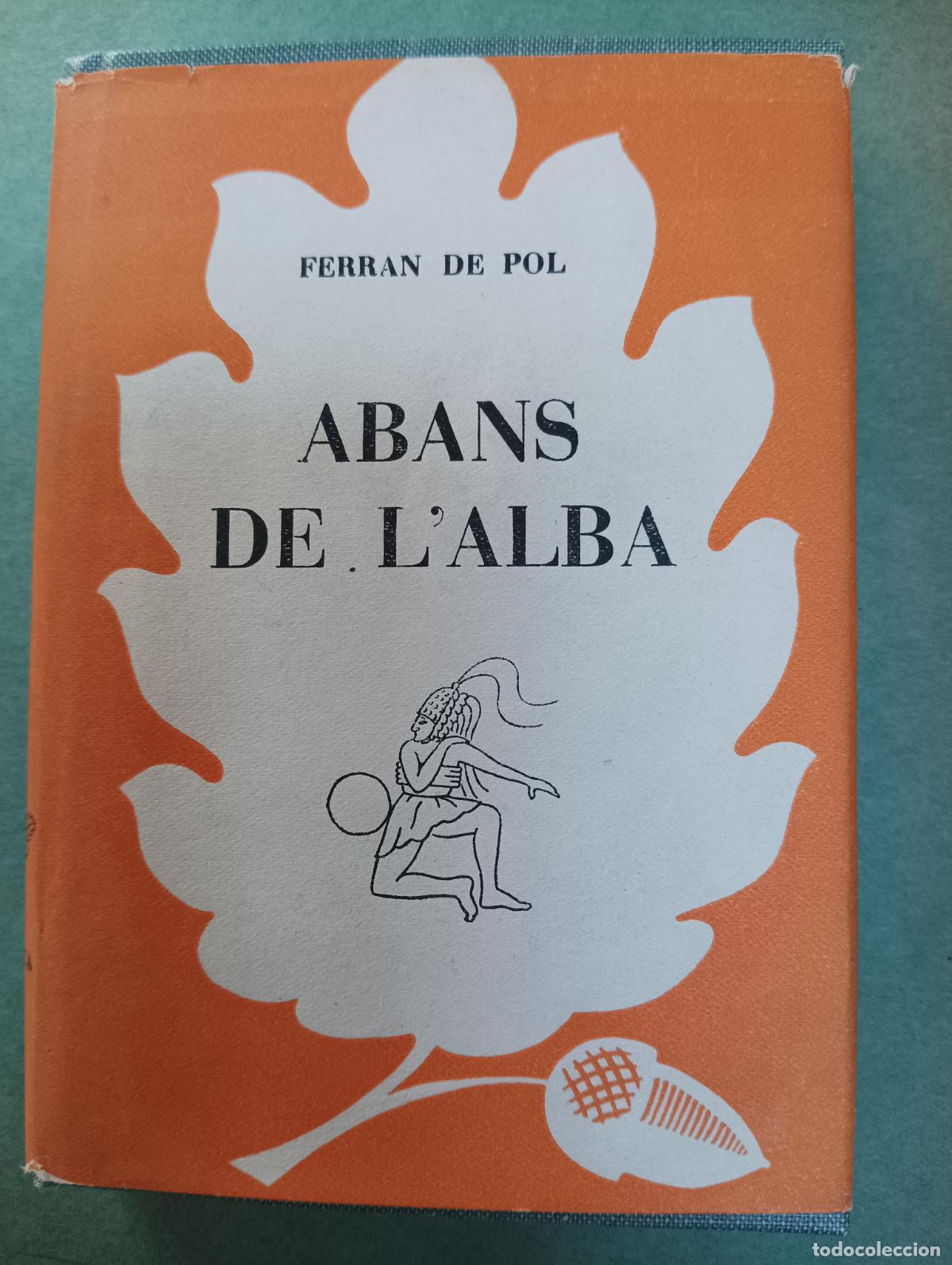 Libros de segunda mano: Abans de lAlba. Ferran de Pol - Foto 1
