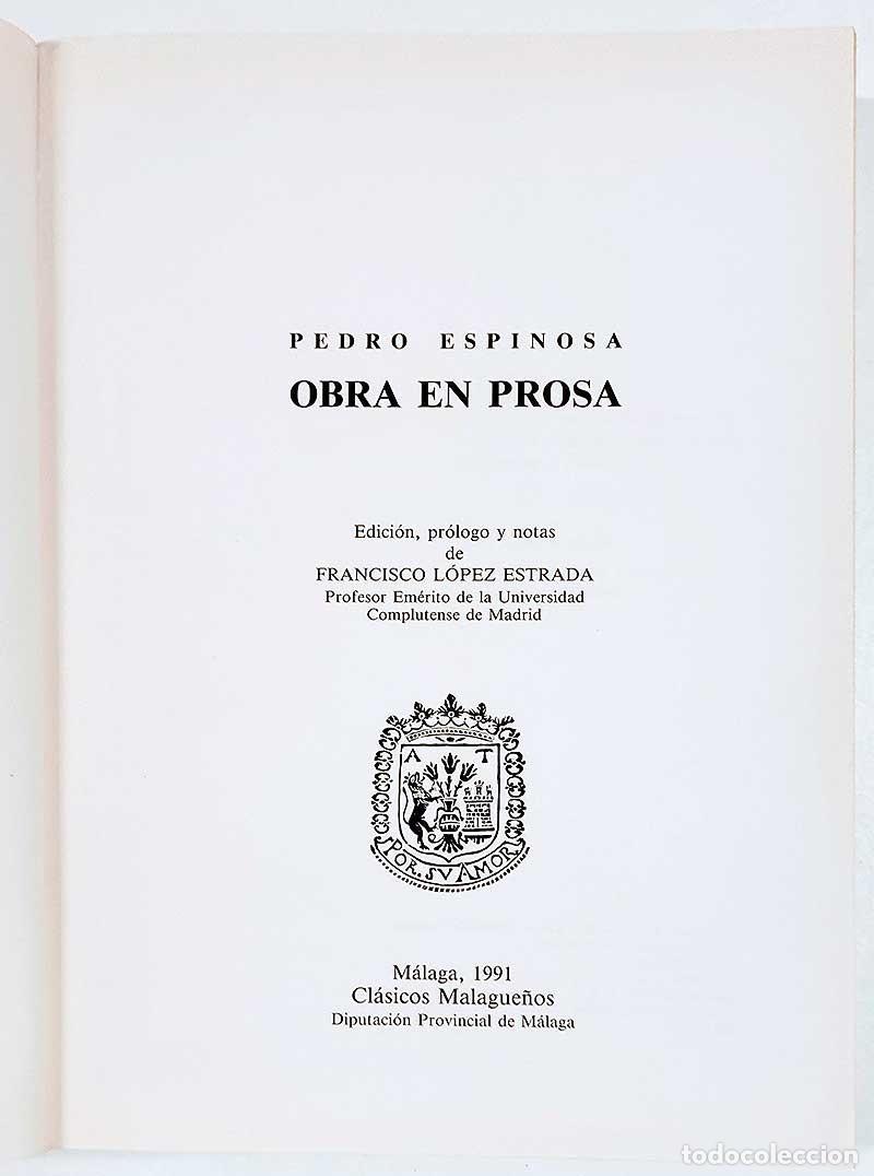 Libros de segunda mano: Obra en prosa - Pedro Espinosa - Foto 2