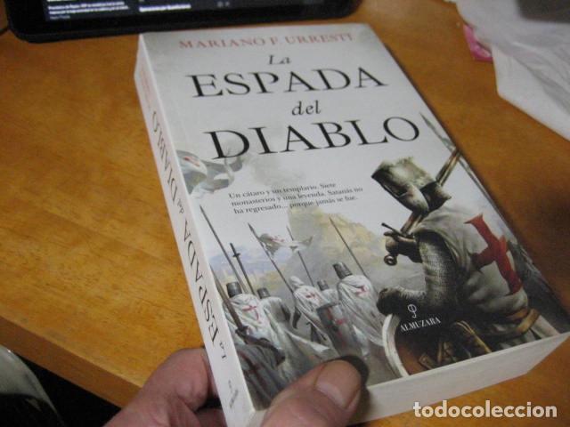 Libri di seconda mano: LA ESPADA DEL DIABLO - MARIANO F. URRESTI - EDITORIAL ALMUZARA. 2020 NUEVO!!
