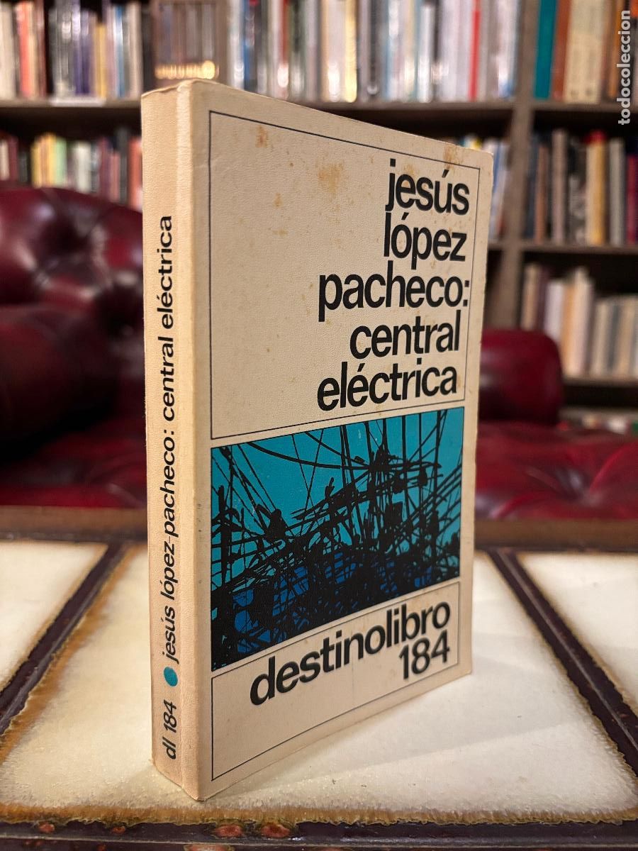 Libros de segunda mano: Central el&eacute;ctrica. Jes&uacute;s L&oacute;pez Pacheco. - Foto 1