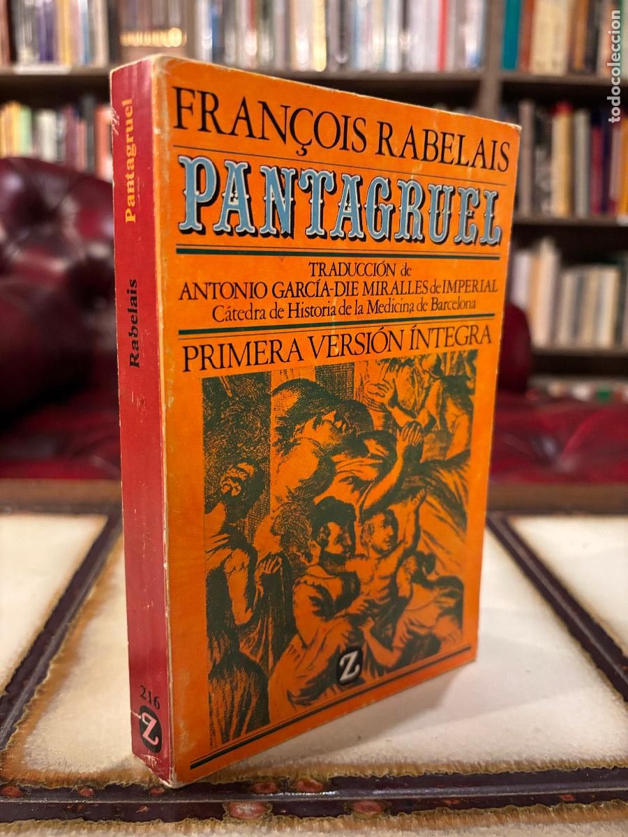 Libros de segunda mano: Pantagruel. Fran&ccedil;ois Rabelais. PEDIDO M&Iacute;NIMO 5&euro;