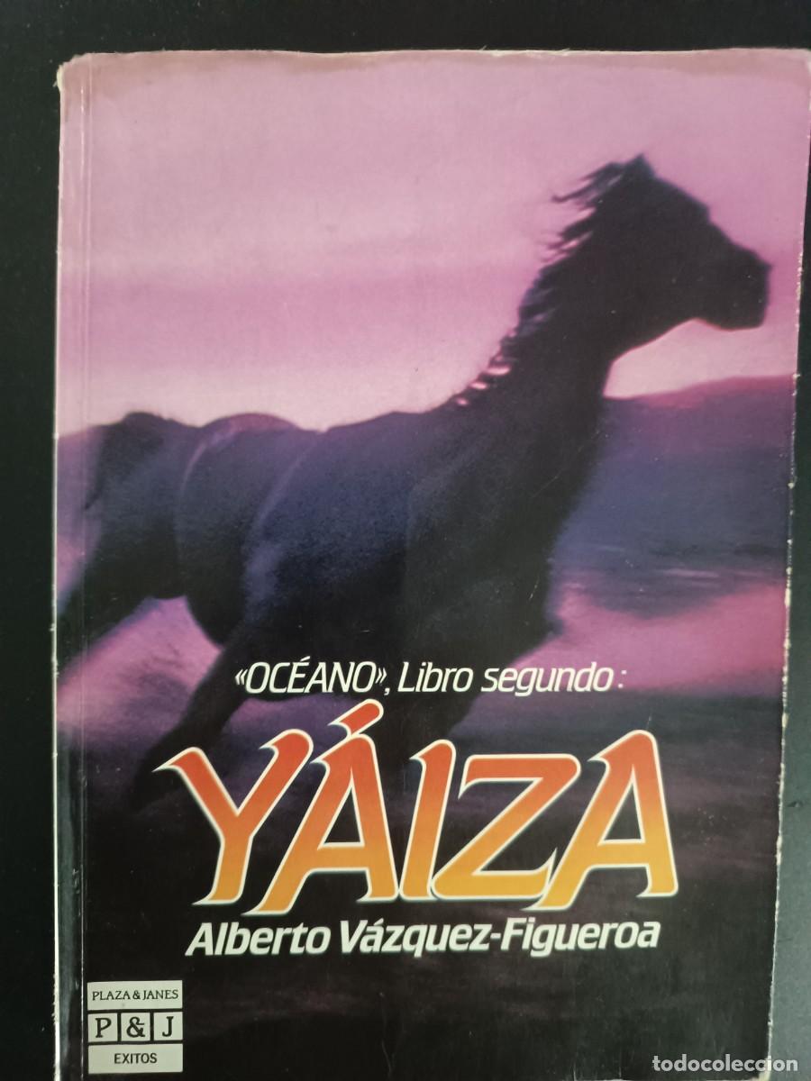 Libri di seconda mano: Y&aacute;iza Alberto V&aacute;zquez-Figueroa
