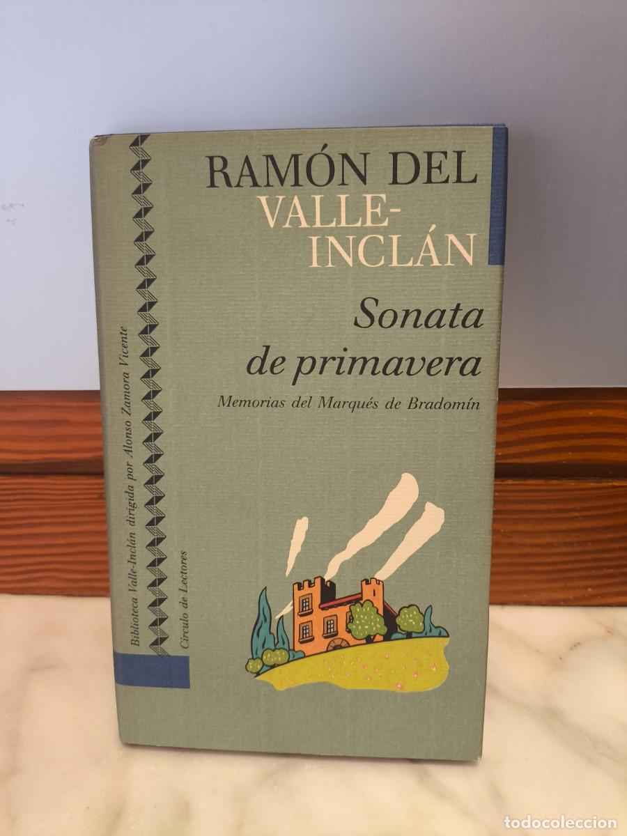 Libros de segunda mano: RAM&Oacute;N DEL VALLE INCL&Aacute;N SONATA DE PRIMAVERA C&Iacute;RCULO DE LECTORES