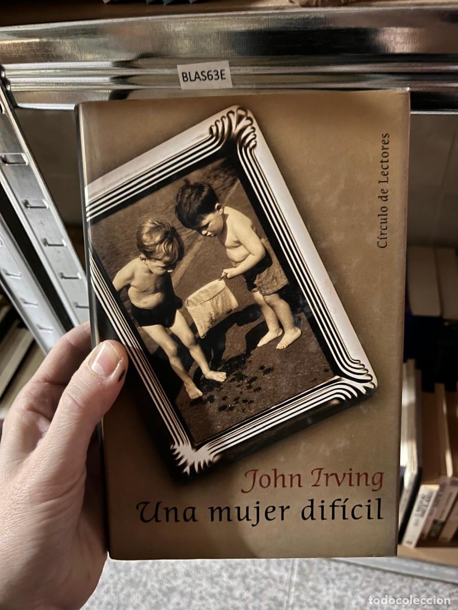 Libros de segunda mano: BLAS63E John Zrving Una mujer dif&iacute;cil