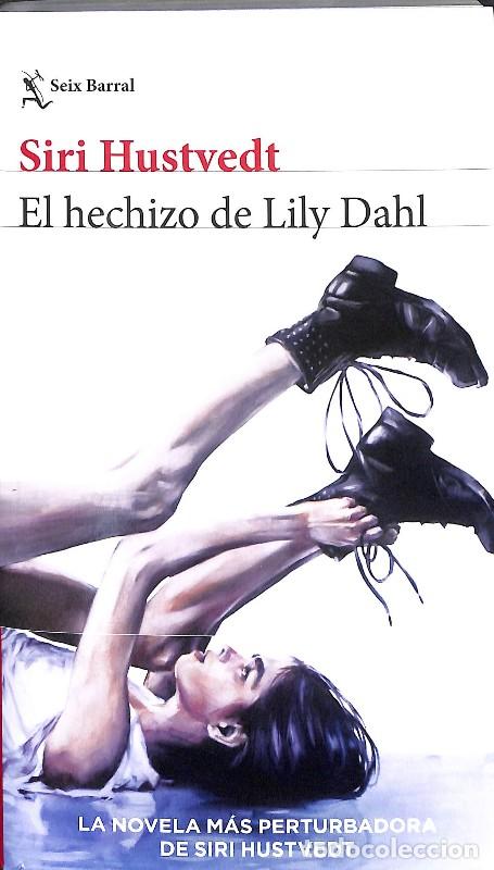 Libros de segunda mano: El hechizo de Lily Dahl - Siri Hustvedt - Seix Barral - Biblioteca Formentor 08