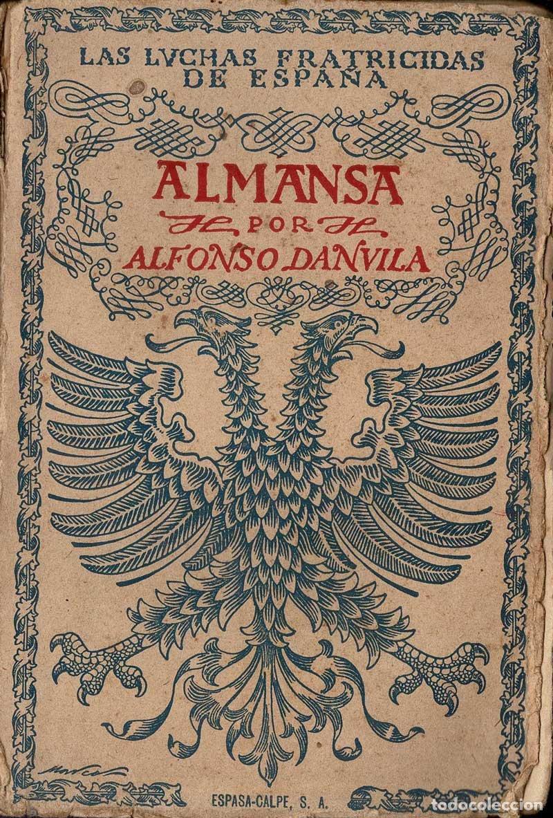 Libros de segunda mano: Almansa - Alfonso Danvila - Foto 1