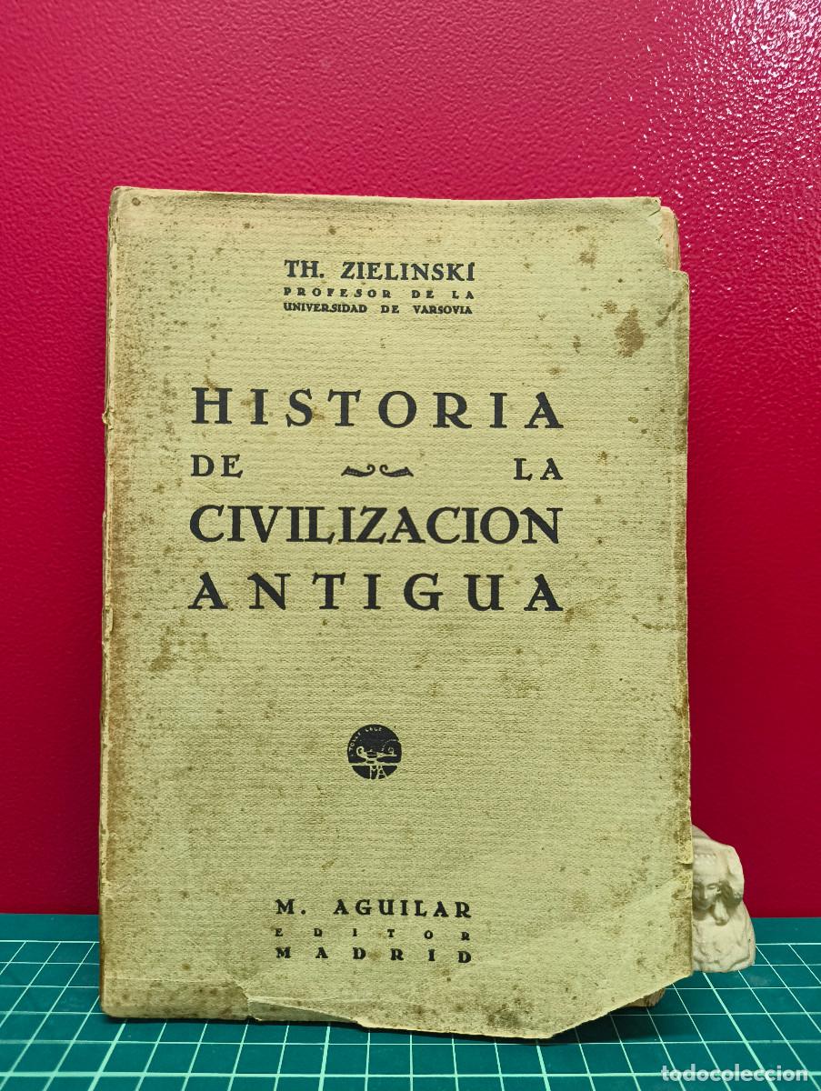 Libri di seconda mano: Historia de la civilizaci&oacute;n antigua &ndash; Th. Zielinski